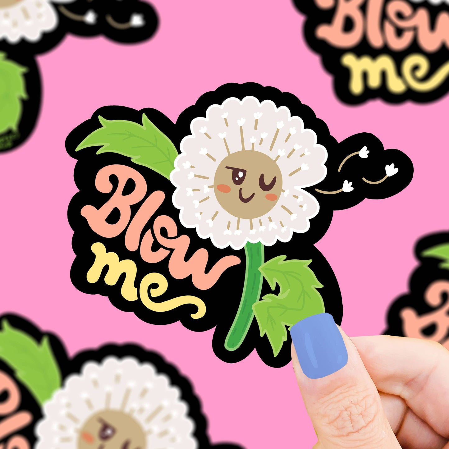 Blow Me Dandelion